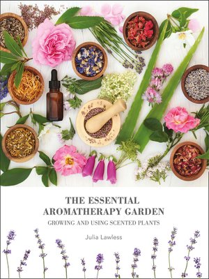 cover image of The Essential Aromatherapy Garden